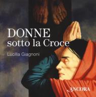 Donne sotto la croce