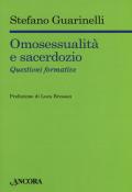 Omosessualità e sacerdozio. Questioni formative