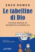 Le tabelline di Dio. Piccole nozioni di matematica evangelica