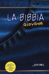 La Bibbia giovane. Ediz. integrale