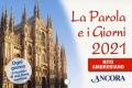 La Parola e i giorni 2021. Rito Ambrosiano