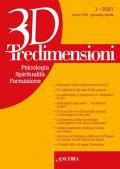 Tredimensioni. Psicologia, spiritualità, formazione (2021). Vol. 1