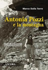 Antonia Pozzi e la montagna