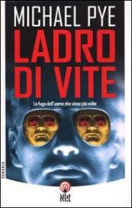 Ladro di vite