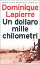 Un dollaro mille chilometri