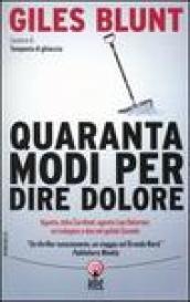 Quaranta modi per dire dolore