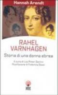 Rahel Varnhagen. Storia di un'ebrea
