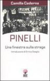 Pinelli. Una finestra sulla strage