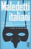 Maledetti italiani. Dieci autori per una contro-antologia del Novecento
