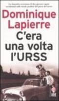 C'era una volta l'URSS