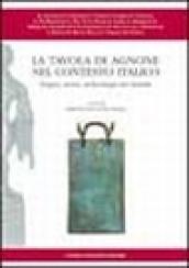 La tavola di Agnone nel contesto italico. Lingua, storia, archeologia dei sanniti