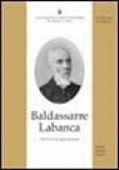 Baldassarre Labanca. Atti del Convegno di studi