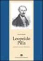 Leopoldo Pilla. Un intellettuale nel Risorgimento