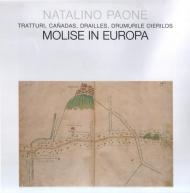 Molise in Europa. Trattori, canadas, drailles