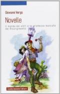 Novelle. Il mondo dei vinti e le promesse mancate del Risorgimento