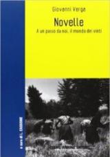 Novelle. Il mondo dei vinti e le promesse mancate del Risorgimento