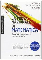 La prova nazionale di matematica. Per la 3ª classe della Scuola media