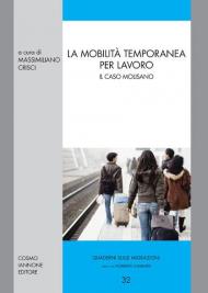 La mobilità temporanea per lavoro. Il caso molisano