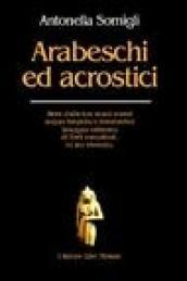 Arabeschi ed acrostici