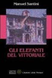 Gli elefanti del Vittoriale