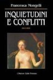 Inquietudini e conflitti