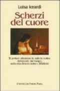 Scherzi del cuore