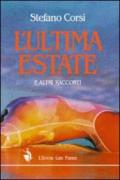 L'ultima estate e altri racconti