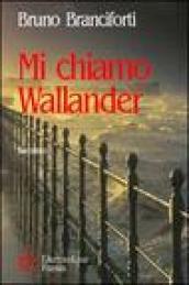 Mi chiamo Wallander