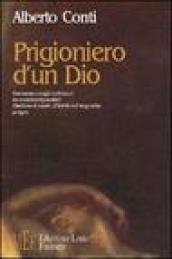 Prigioniero d'un Dio