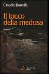 Il tocco della medusa