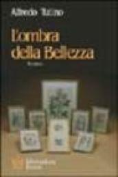 L'ombra della bellezza