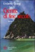 Gente di fine secolo