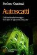 Autoscatti. Dall'Emilia alla Romagna. Vent'anni di «gioventù bruciata»