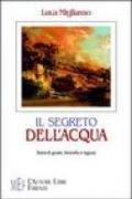 Il segreto dell'acqua. Storie di gnomi, fanciulle e ragazzi