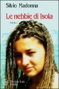 Le nebbie di Isola