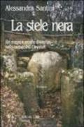 La stele nera. Riti magici e sacrifici divinatori nella necropoli di Cerveteri