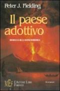 Il paese adottivo. Un inglese nella Napoli borbonica