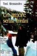 Un amore senza confini. Dalla Sicilia alla Malesia: amore, adulterio e morte