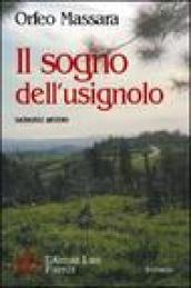 Il sogno dell'usignolo. Sacralità e mistero