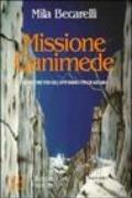 Missione Ganimede. Extraterrestri sull'Appennino toscoemiliano