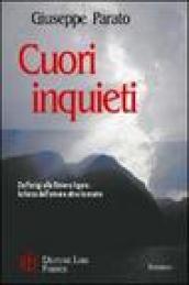 Cuori inquieti. Da Parigi alla riviera ligure: la forza dell'amore oltre la morte