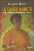 Le stanze segrete. Donne in cammino: la lunga strada verso la libertà