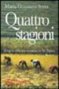 Quattro stagioni. I segreti della vita contadina in val Padana