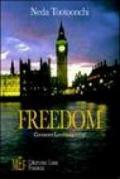 Freedom. Conoscere Londra via e-mail