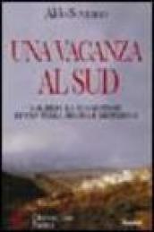 Una vacanza al sud. Calabria: la suggestione di una terra arcana e misteriosa