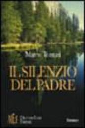 Il silenzio del padre. La difficoltà di riuscire a comunicare