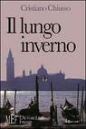 Il lungo inverno. La vita di uno studente in un avvincente spaccato degli anni Novanta