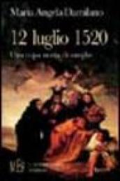 15 luglio 1520. Una cupa storia di streghe