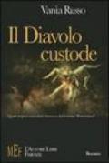 Il diavolo custode. Al centro di un avvincente thriller le sanguinarie trame di una setta satanica