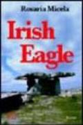Irish Eagle. Il lato originale e sorprendente del quotidiano